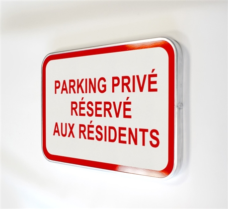 Panneau parking privé réservé aux résidents stationnement interdit