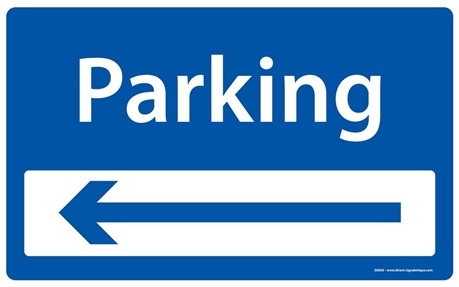 Panneau Parking (flèche gauche) - Rigide Ø300mm - 4061313 : :  Bricolage