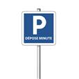 Panneau de stationnement – Parking Dépose Minute