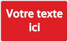 Panneau de Copropriété Personnalisé - Fond rouge Texte blanc - H 250 x L 400 mm