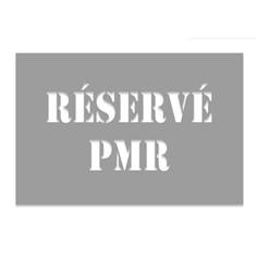 Pochoir Reserve PMR - H 600 x L 900 mm